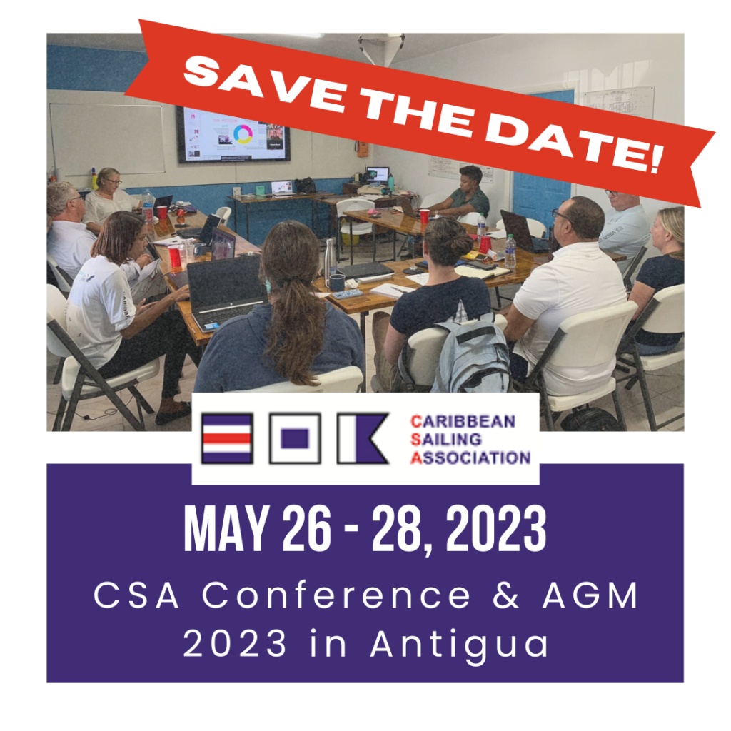 New Earlier Date for the CSA Conference Announced Caribbean Sailing
